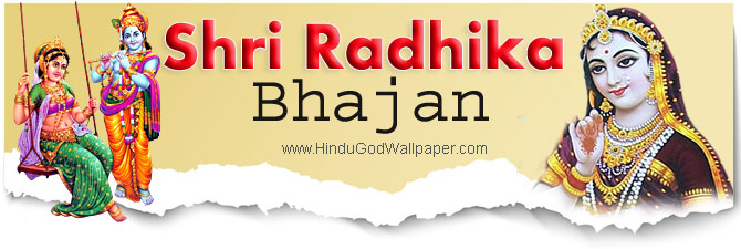 Radha Bhajans